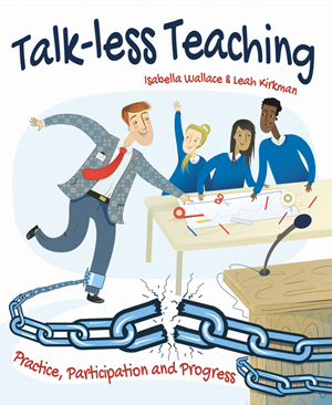 Talk-Less Teaching